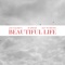 Beautiful Life (feat. 38 Spesh & Jay Worthy) - Jay Exodus lyrics