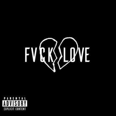 Fvck Love - Single