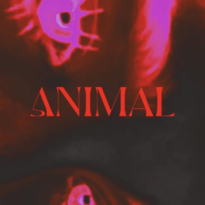 Animal (feat. Alex Wolts & Emiyam) - Single