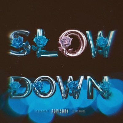 Slow Down (feat. Kashcpt) - Single
