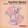 Another Space (feat. Victoria Ray) - Single