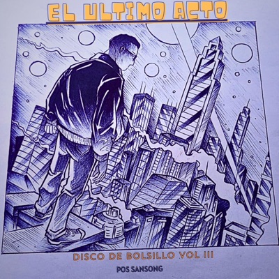 El Utimo Acto (Disco de Bolsillo vol3)
