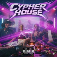 CYPHER HOUSE (feat. Noob, Pyta, Wo! & Mac Richie) - Single - Carlos OG