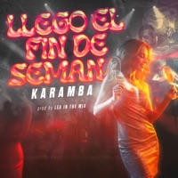 Llegó el fin de semana - Single - Karamba