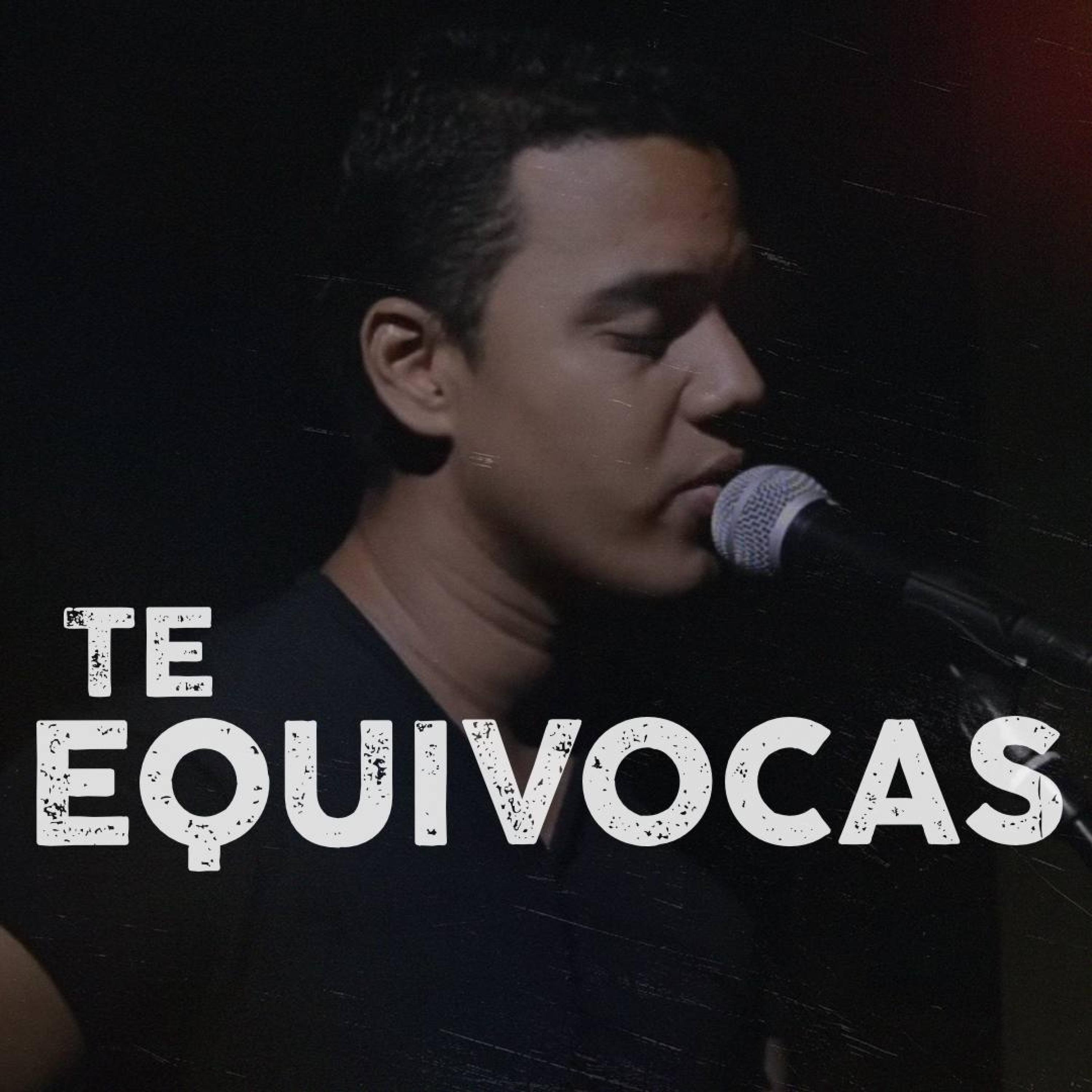 Te Equivocas - Single