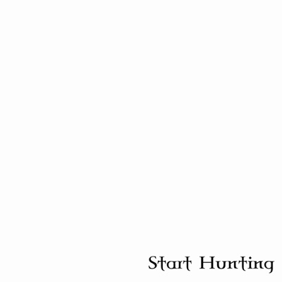 Start Hunting - Single