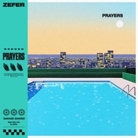 Prayers - Single - Zefer