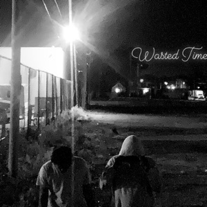 Wasted Time (feat. Luv7)
