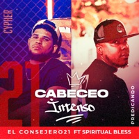 Predicando - Single - El Consejero21 & Spiritual Bless