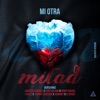 Mi Otra Mitad (feat. Agustín Sánchez, Dj Husky, J Salez, Jhonny Evidence & Johandy) - Single