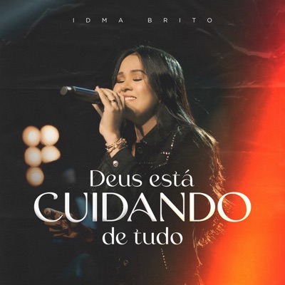 Deus Está Cuidando de Tudo - Single