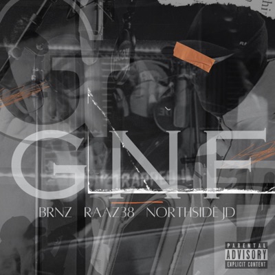 GNF (feat. Northside JD & Raaz38) - Single
