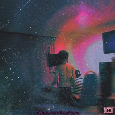 Gone are the day's (feat. Cxndyy) - Single