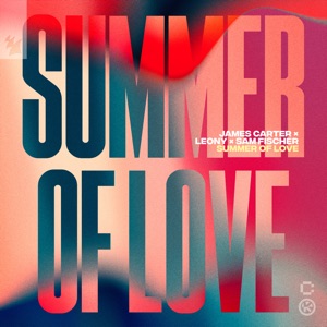 James Carter, Leony & Sam Fischer - Summer of Love - 排舞 编舞者