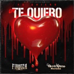 Yo Quiero un Te Quiero - Single