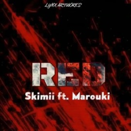 Red (feat. Marouki) Skimii