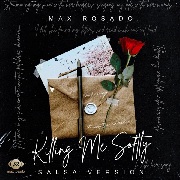 Killing Me Softly (Salsa Version)