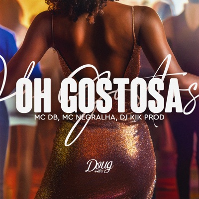 Oh Gostosa - Single