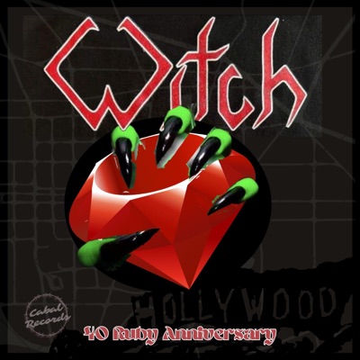WITCH: The 40 Ruby Anniversary (feat. WITCH)