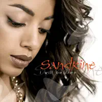 I Will Be Free — Sandrine