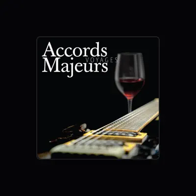 Listen to Accords Majeurs, watch music videos, read bio, see tour dates & more!