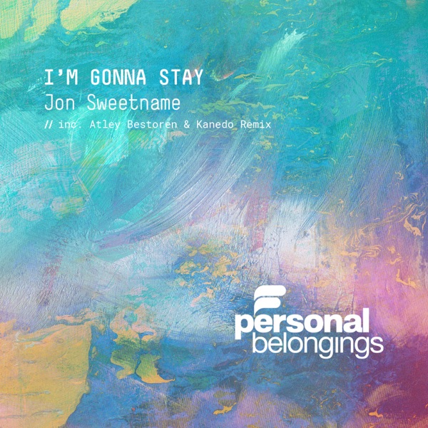 I'm Gonna Stay - EP
