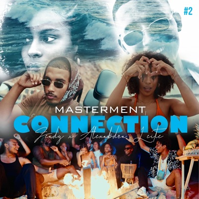 CONNECTION #2 (feat. ZEADY & XA) - Single