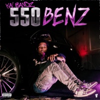 550 Benz - Single - Kai Bandz