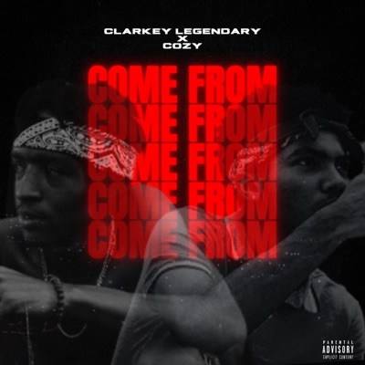 Come From (feat. Cozy) - Single