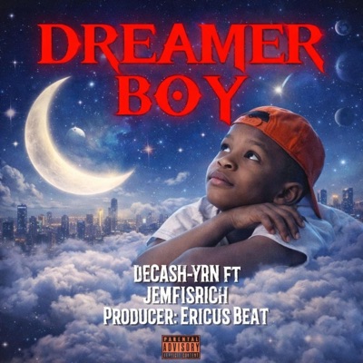 DREAMER BOY (feat. JEMFIISRICH) - Single