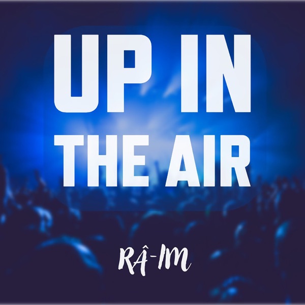 Up In The Air - Single