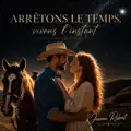 Arrêtons le temps, vivons l'instant