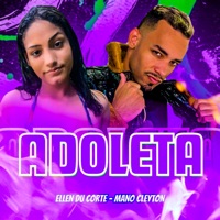 Adoleta - Single - Mano Cleyton & Ellen Du Corte