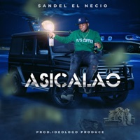 Asicalao - Single - Sandel El Necio