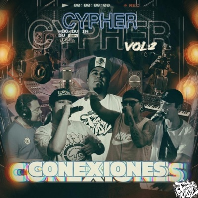 Cypher-conexiones vol. 2 (feat. Nalo mc, Poesy 4E, Siervo & Zos porvenir) - Single