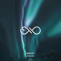 Dream - Single - Wavey