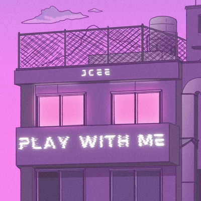Play With Me - Single
