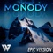 MONODY - Wellron lyrics