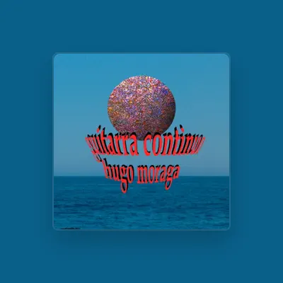 Listen to Hugo Moraga, watch music videos, read bio, see tour dates & more!