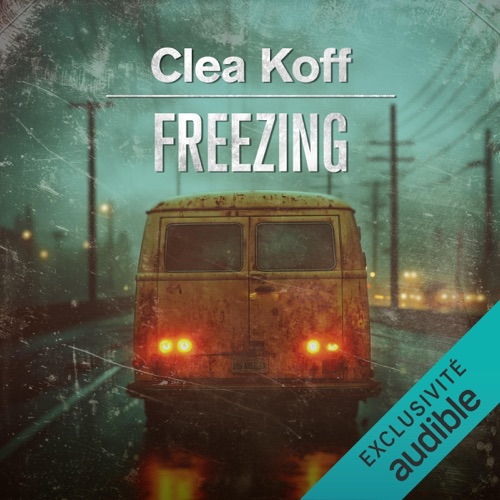 Freezing (French Edition): The Hall & Lander 1 (Unabridged) cover