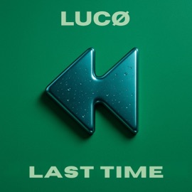 Last Time LUCØ