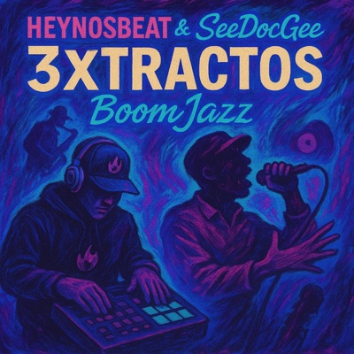 3xtractos BoomJazz (feat. SeeDocGee) - Single