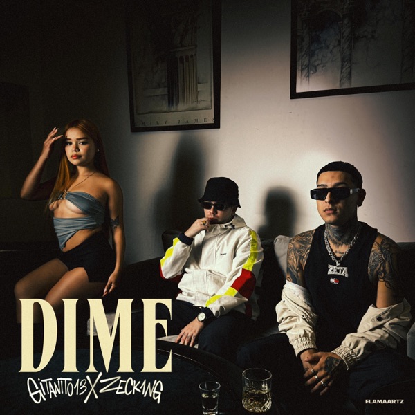 Dime (feat. Zeck1ng)