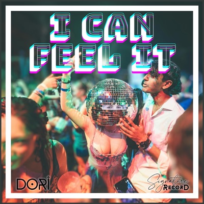 I Can Feel It - Single