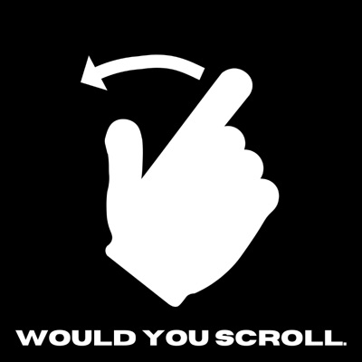 Would You Scroll - Single