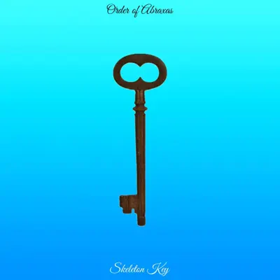 Posłuchaj utworu Skeleton Key wykonywanego przez Order of Abraxas.