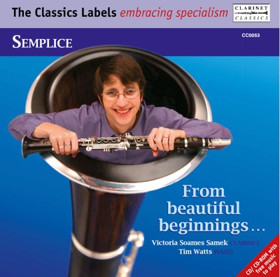 Semplice clarinet: From beautiful beginnings