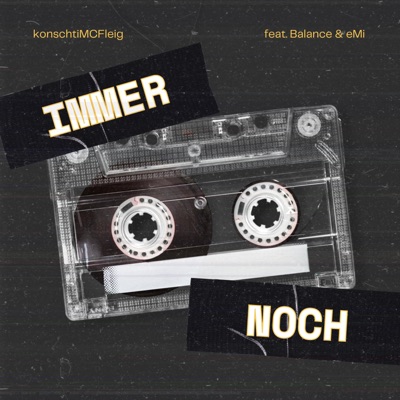 Immernoch (feat. Balance & eMi) - Single