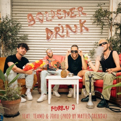 Goldener Drink (feat. zoku) - Single