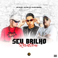Seu Brilho Radiou - Single - MC Kelme & MC BIEL SJ